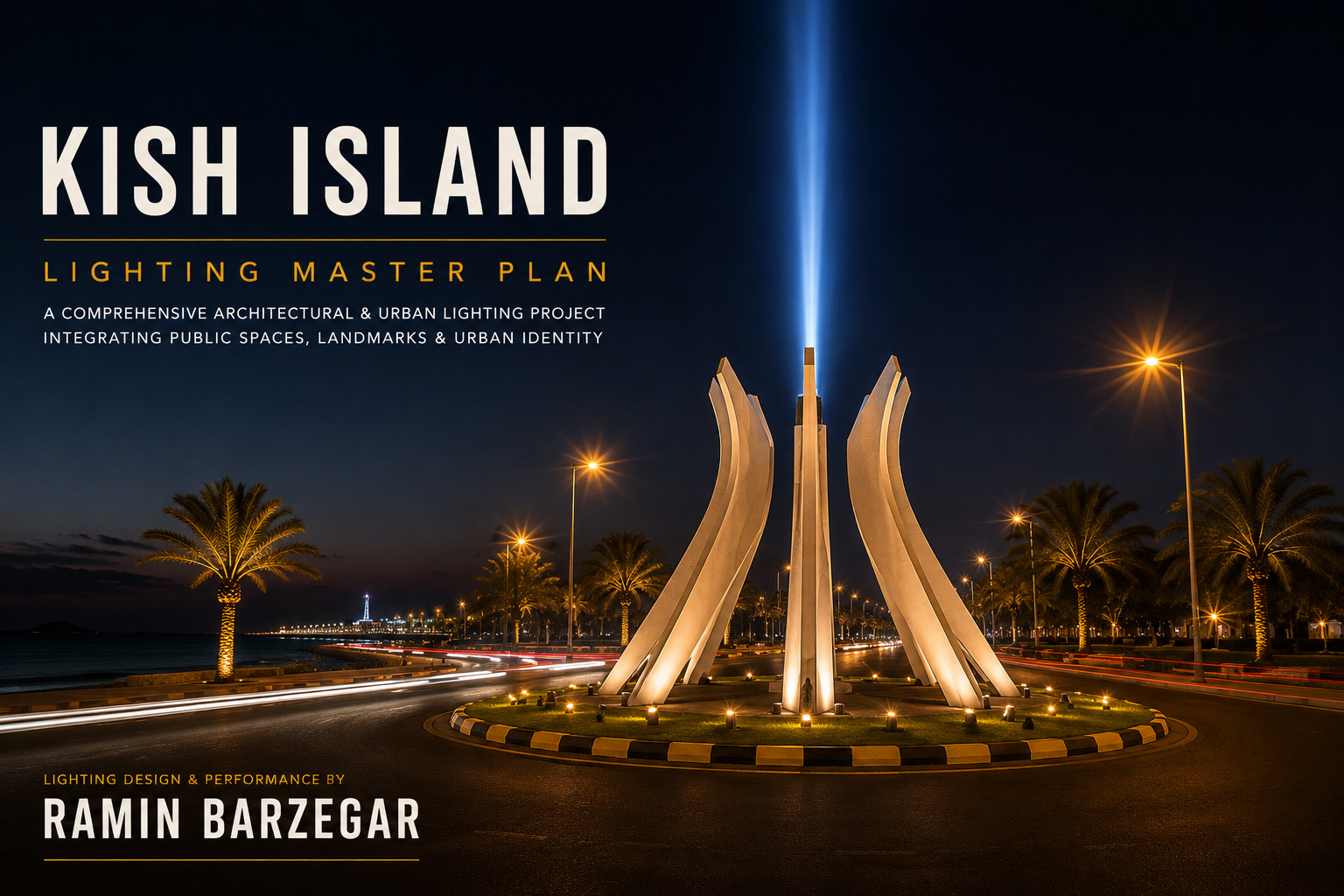 Kish Island Lighting Design
