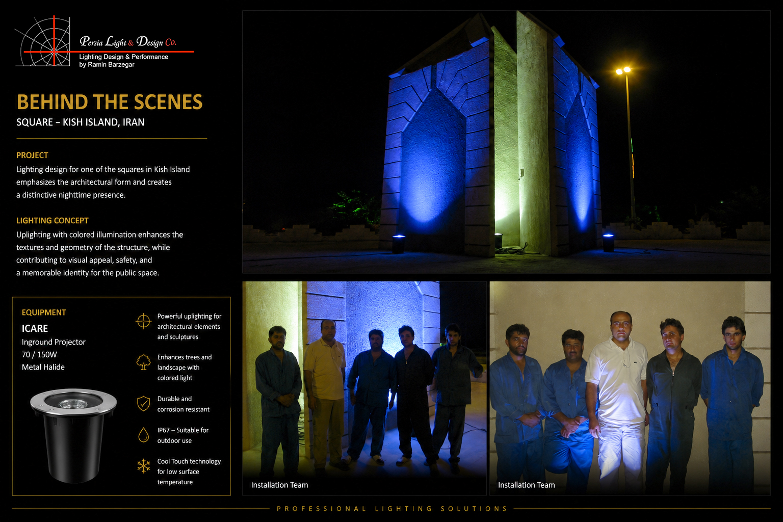 <span><strong>2005-2007</strong> — Kish Island-lighting design & Performance by Ramin Barzegar</span>