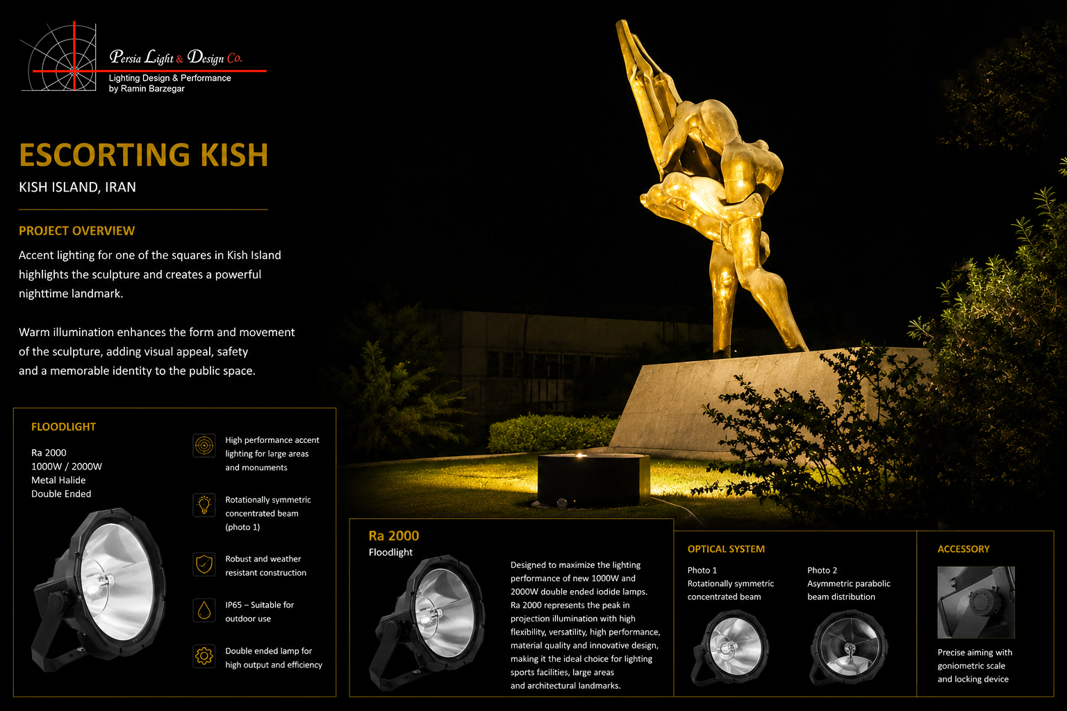 <span><strong>2005-2007</strong> — Kish Island-lighting design & Performance by Ramin Barzegar</span>