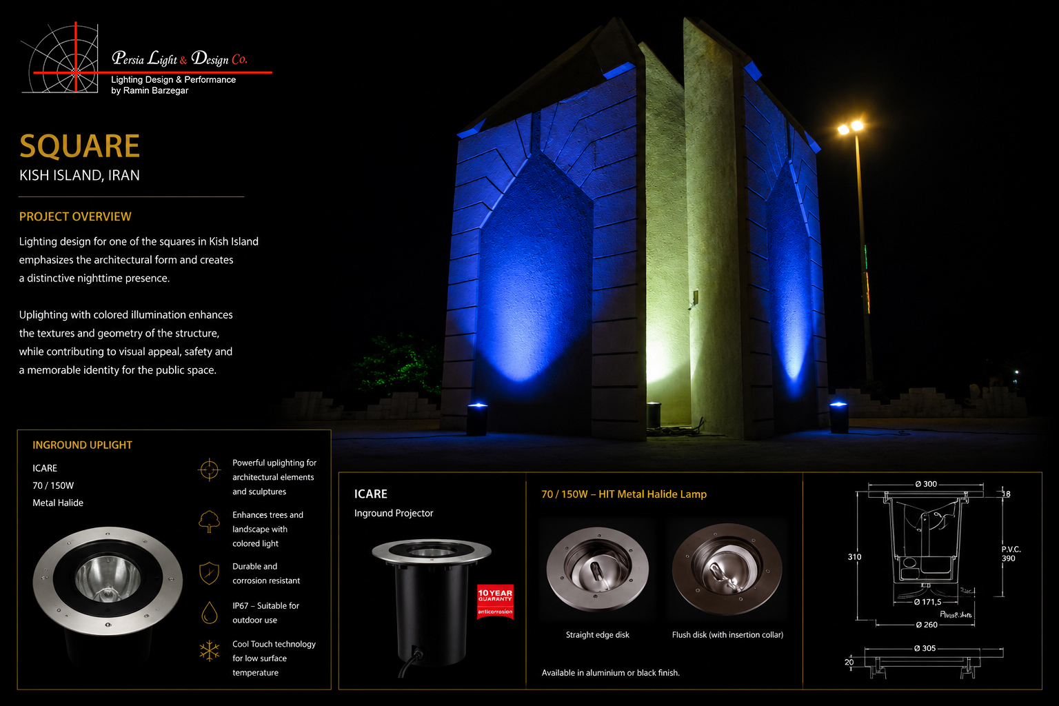 <span><strong>2005-2007</strong> — Kish Island-lighting design & Performance by Ramin Barzegar</span>