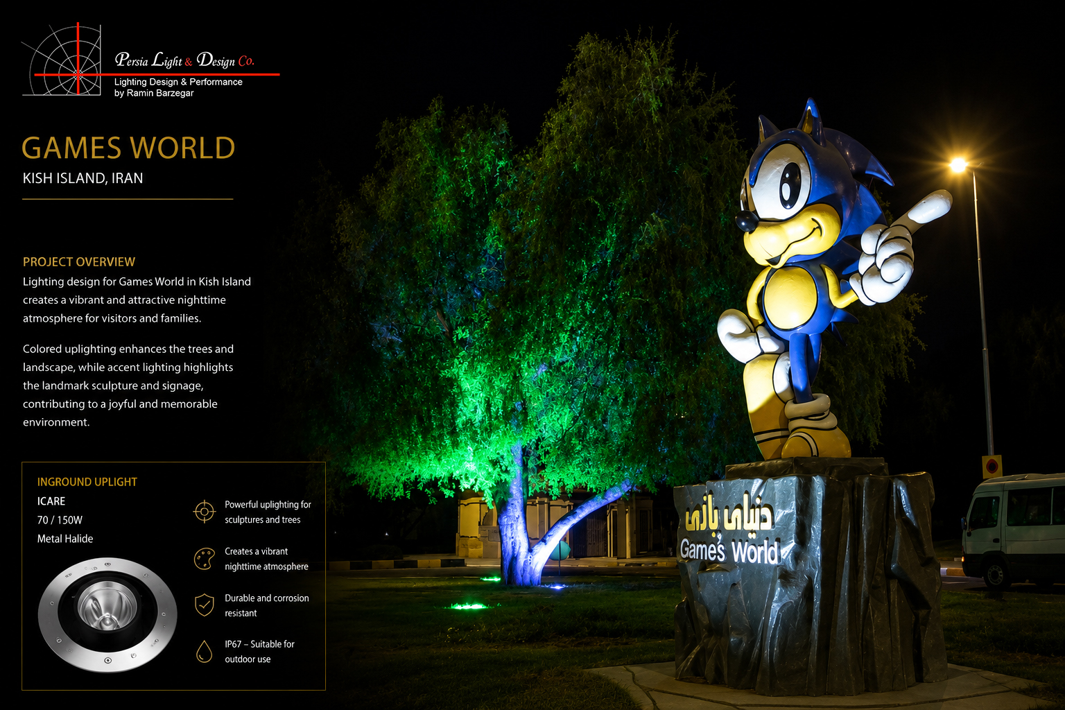 <span><strong>2005-2007</strong> — Kish Island-lighting design & Performance by Ramin Barzegar</span>