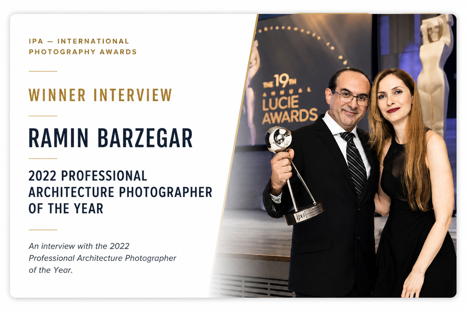 IPA Winner Interview — Ramin Barzegar — 2022 Professional Architecture Photographer of the Year